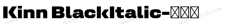 Kinn BlackItalic字体转换